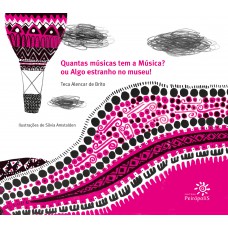 Quantas Músicas Tem A Música? Ou Algo Estranho No Museu!