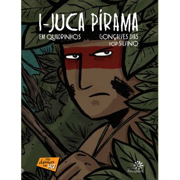 I-juca Pirama Em Quadrinhos