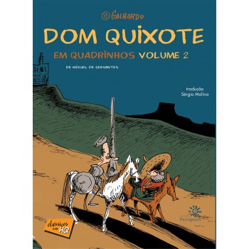 Dom Quixote Em Quadrinhos - Volume 2