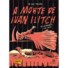 A Morte De Ivan Ilitch Em Quadrinhos