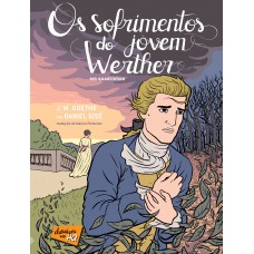 Os Sofrimentos Do Jovem Werther Em Quadrinhos