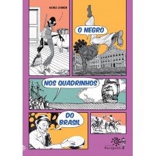 O Negro Nos Quadrinhos Do Brasil