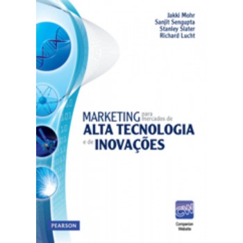 Marketing Para Mercados De Alta Tecnologia E De Inovações