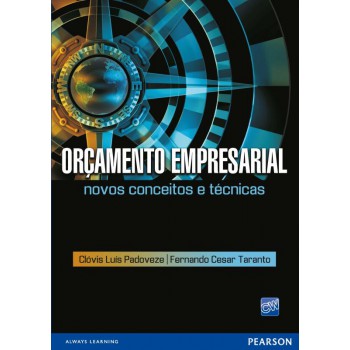 Orçamento Empresarial: Novos Conceitos E Técnicas