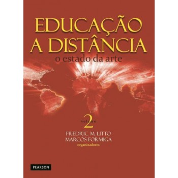 Educação A Distância: Volume 2: O Estado Da Arte