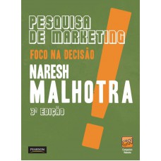 Pesquisa De Marketing: Foco Na Decisão