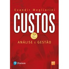 Custos: Análise E Gestão