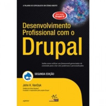 Desenvolvimento Profissional Com O Drupal