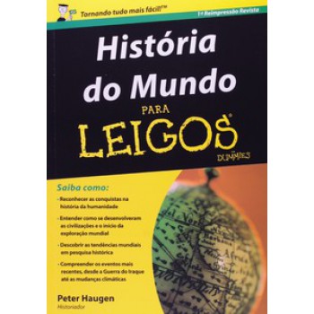 História Do Mundo Para Leigos