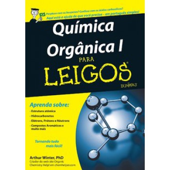 Química Orgânica I Para Leigos