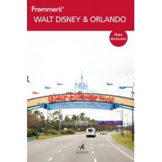 Frommers Walt Disney World & Orlando