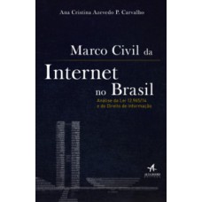 Marco Civil Da Internet No Brasil