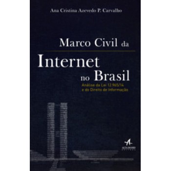 Marco Civil Da Internet No Brasil