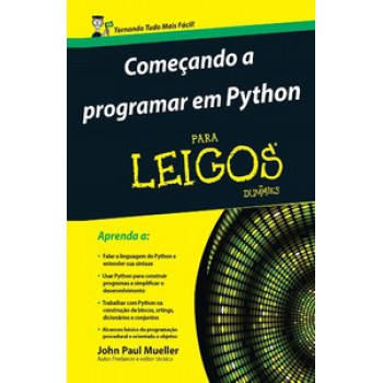 Começando A Programar Em Python Para Leigos