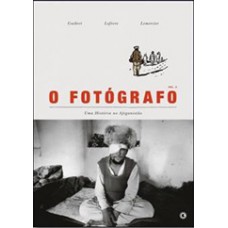 O fotógrafo - Uma história no afeganistão - Volume 2