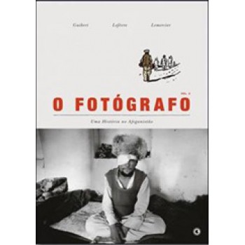 O fotógrafo - Uma história no afeganistão - Volume 2