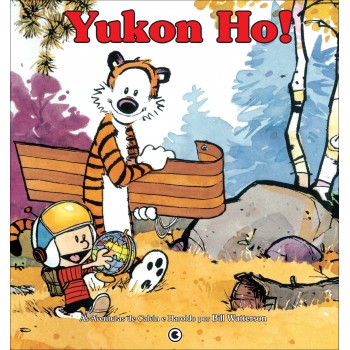 Calvin E Haroldo Vol 4: Yukon Ho!