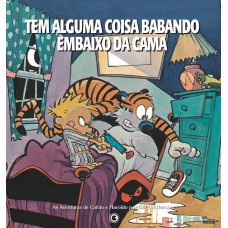 Calvin E Haroldo Vol 3: Tem Alguma Coisa Babando Embaixo Da Cama