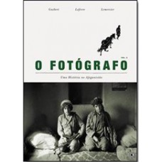 O fotógrafo - Uma história no afeganistão - Volume 3