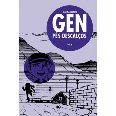 Gen Pés Descalços Vol 6