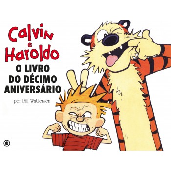 Calvin E Haroldo Vol 12: O Livro Do Décimo Aniversário