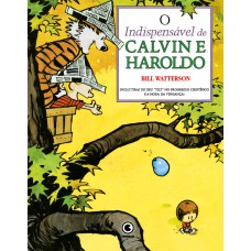 Calvin E Haroldo Vol 17: O Indispensável De Calvin E Haroldo