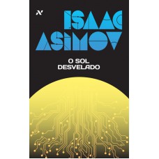 O Sol Desvelado