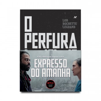 Perfuraneve: O Expresso Do Amanhã