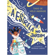 A Estrela No Jardim