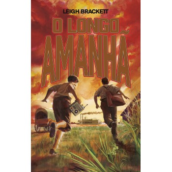 O Longo Amanhã