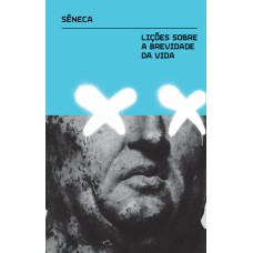 Lições Sobre A Brevidade Da Vida