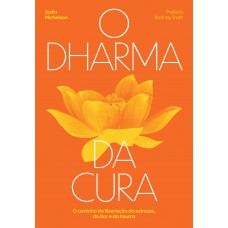 O Dharma Da Cura
