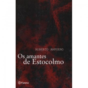 Os Amantes De Estocolmo