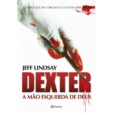 Dexter - A Mão Esquerda De Deus