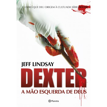 Dexter - A Mão Esquerda De Deus