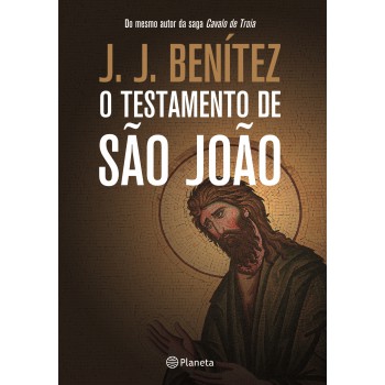 O Testamento De São João