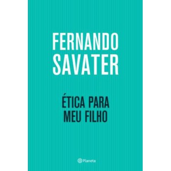 ética Para Meu Filho