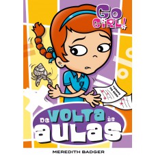 Go Girl 08 - De Volta às Aulas