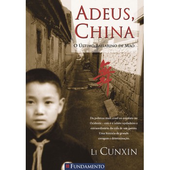 Adeus, China