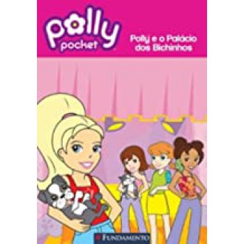 Polly - E O Palacio Dos Bichinhos