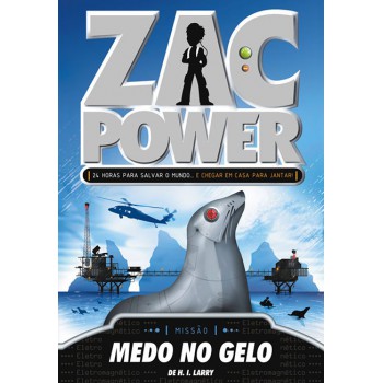 Zac Power 04 - Medo No Gelo