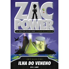 Zac Power 01 - Ilha Do Veneno