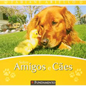 Sobre Amigos E Cães