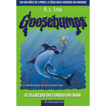 Goosebumps 21 - O Segredo Do Fundo Do Mar