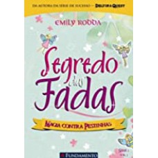 Segredo Das Fadas 2 -  Vol 03 Magia Contra Pestinha