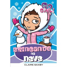 Go Girl 22 - Brincando Na Neve