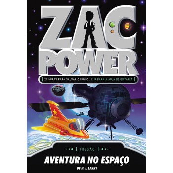 Zac Power 07 - Aventura No Espaço