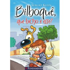 Bilboquê - Que Bicho é Esse?