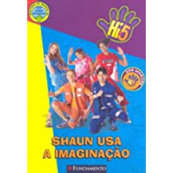 Hi-5 - Shaun Usa A Imaginacao