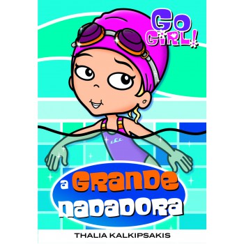 Go Girl 28 - A Grande Nadadora